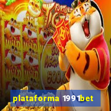 plataforma 1991bet